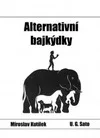 Alternativní bajkýdky