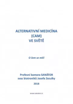 Alternativní medicína (CAM) ve světě – O čem se mlčí