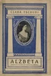 Alžběta, císařovna rakouská a královna uherská