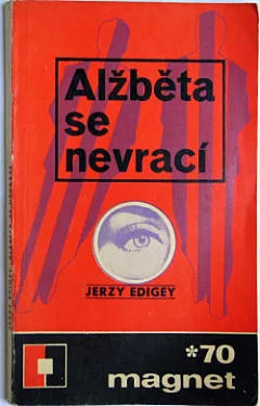 Alžběta se nevrací