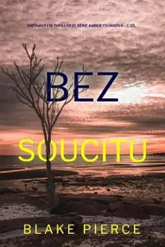Bez soucitu