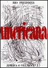 Americana 1 - Zpráva o velmoci