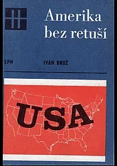Amerika bez retuší