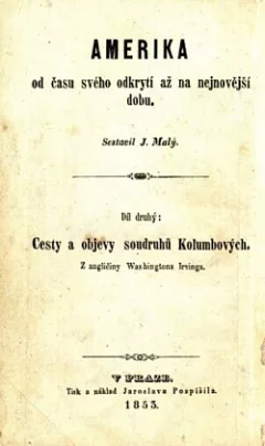 Amerika od času svého odkrytí až na nejnovější dobu (Díl druhý)