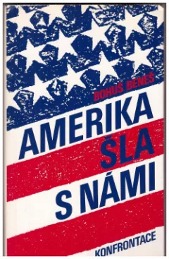 Amerika šla s námi
