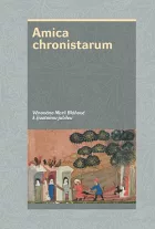 Amica chronistarum – Věnováno profesorce Marii Bláhové k životnímu jubileu