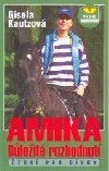 Amika: Důležité rozhodnutí