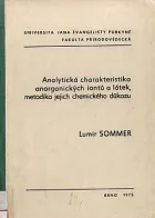 Analytická charakteristika anorganických iontů a látek, metodika jejich chemického důkazu