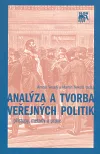 Analýza a tvorba veřejných politik