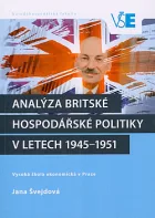 Analýza britské hospodářské politiky v letech 1945-1951
