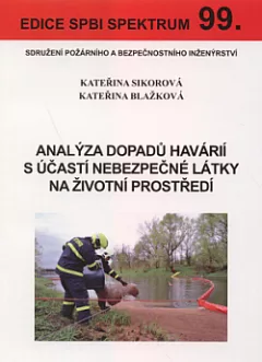 Analýza dopadů havarií s účastí nebezpečné látky na životní prostředí
