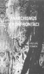 Anarchismus v konfrontaci