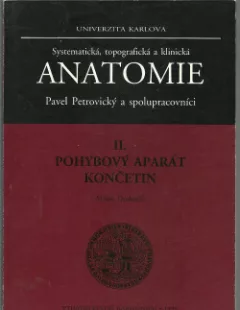 Anatomie II. - Pohybový aparát končetin