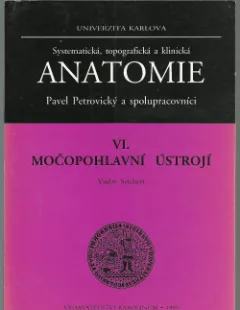Anatomie VI. - Močopohlavní ústrojí