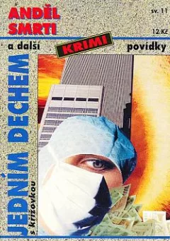 Anděl smrti a jiné krimi povídky