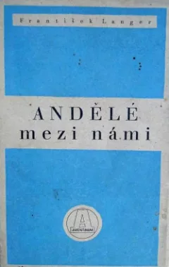 Andělé mezi námi