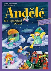 Andělé na vánoční pouti