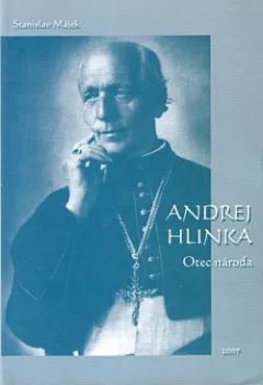 Andrej Hlinka: Otec národa