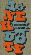 Anekdoty s Vladimírem Hlavínem
