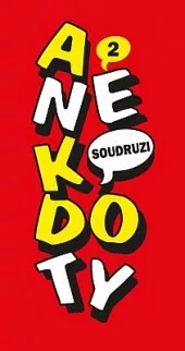 Anekdoty 2: Soudruzi