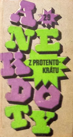 Anekdoty z protentokrátu