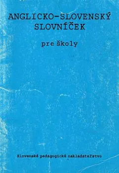 Anglicko-slovenský slovníček pre školy