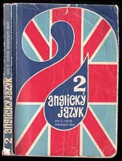 Anglický jazyk pre 2. ročník stredných škôl