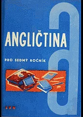 Angličtina pro 7. ročník základní devítileté školy