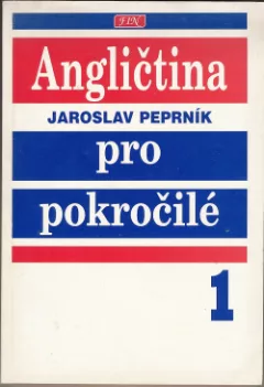 Angličtina pro pokročilé 1
