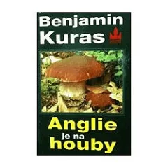 Anglie je na houby
