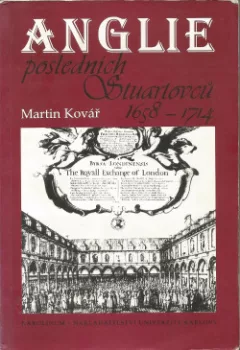 Anglie posledních Stuartovců 1658-1714