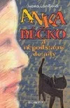 Anka béčko a nepodstatné detaily