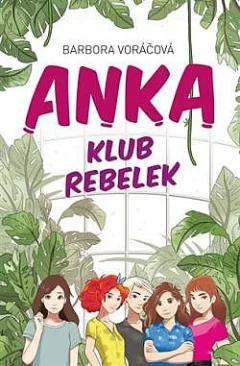 ANKA - klub rebelek