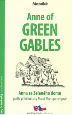 Anne of Green Gables / Anna ze Zeleného domu