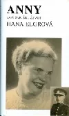 Anny - aneb Jak šel život