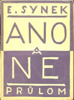 Ano a ne: prósy