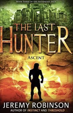 The Last Hunter: Ascent