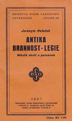 Antika - brannost - legie: několik studií a poznámek