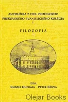 Antológia z diel profesorov prešovského evanjelického kolégia I.