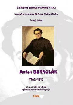 Anton Bernolák (1762-1813)