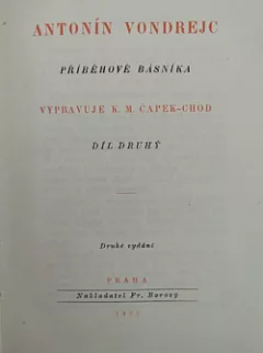 Antonín Vondrejc: Příběhové básníka. Díl druhý