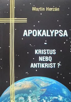 Apokalypsa - Kristus nebo antikrist?