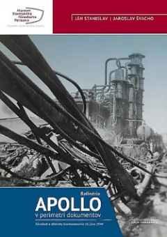 Apollo - Rafinéria v perimetri dokumentov