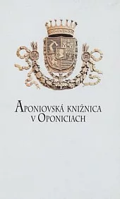 Aponiovská knižnica v Oponiciach