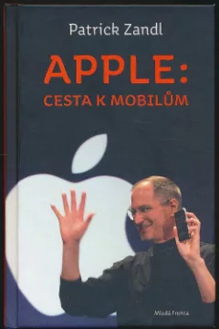 Apple: cesta k mobilům