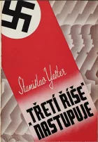 "Třetí říše" nastupuje!