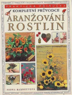 Aranžování rostlin - kompletní průvodce