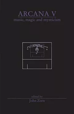 Arcana V: Music, Magic and Mysticism
