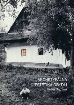 Archetypálna estetika obydlí