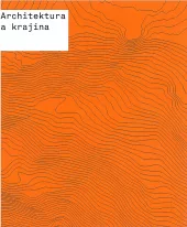Architektura a krajina : texty o moderní a současné architektuře VII